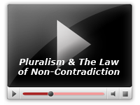 Pluralism & The Law of Non-Contradiction